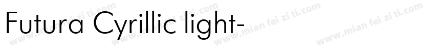 Futura Cyrillic light字体转换